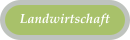 Landwirtschaft